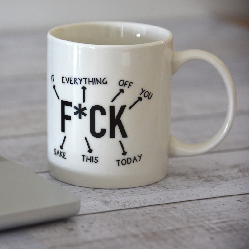 Ceramic F*ck Everything Mug designed for coffee lovers, 350ml, dishwasher and microwave safe, adds humor to chaotic days.